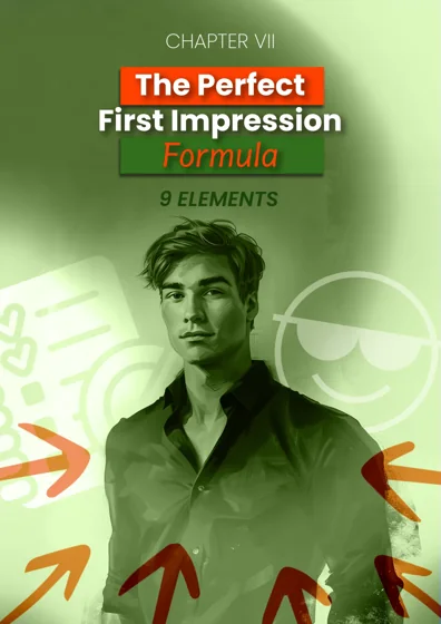 The Perfect First Impression Formula
